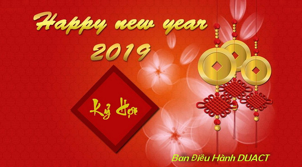 Lời chúc Tết Kỷ Hợi của BĐH DUACT